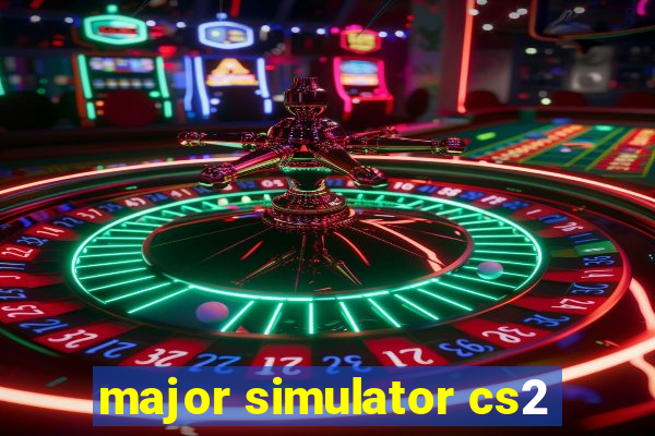 major simulator cs2